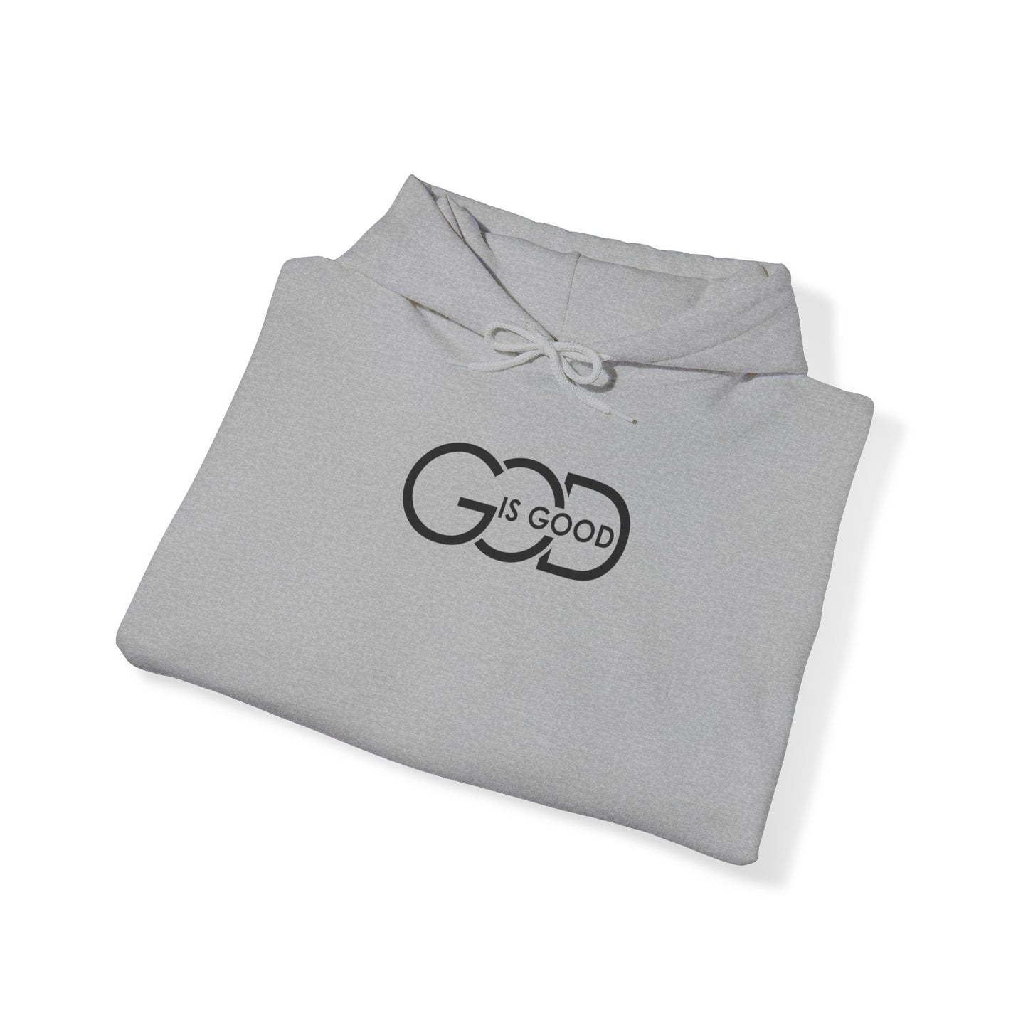 "GOD is Good" Hooded Sweatshirt