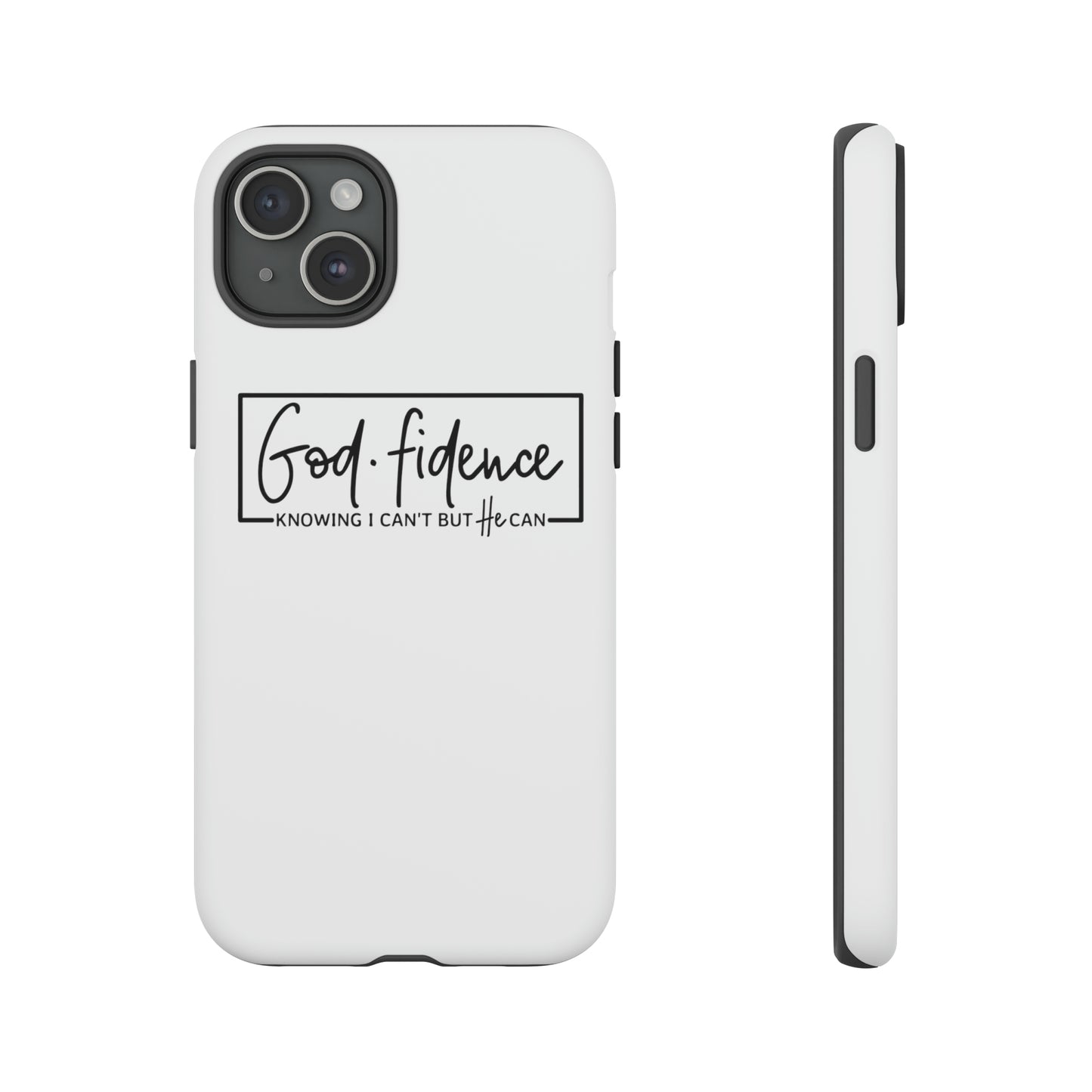 God-fidence Tough Phone Cases