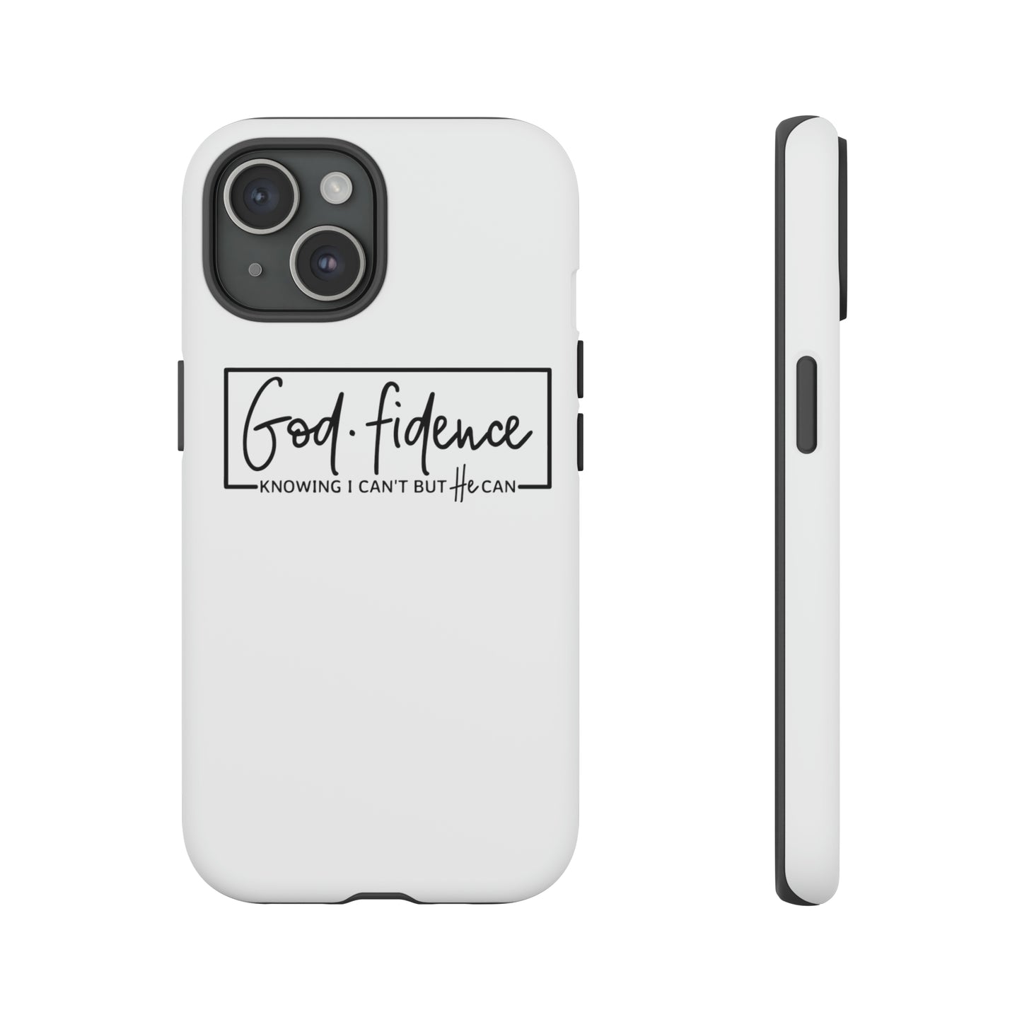 God-fidence Tough Phone Cases