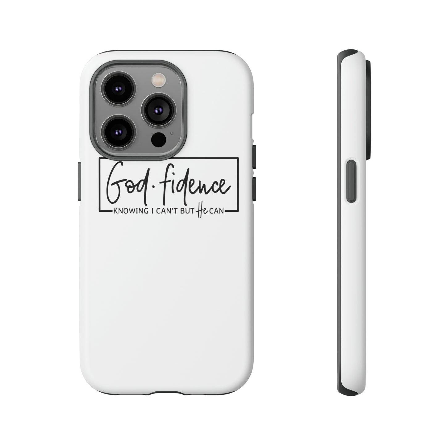 God-fidence Tough Phone Cases