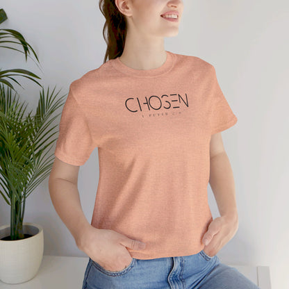 CHOSEN - 1 Peter 2:9 Jersey Tee