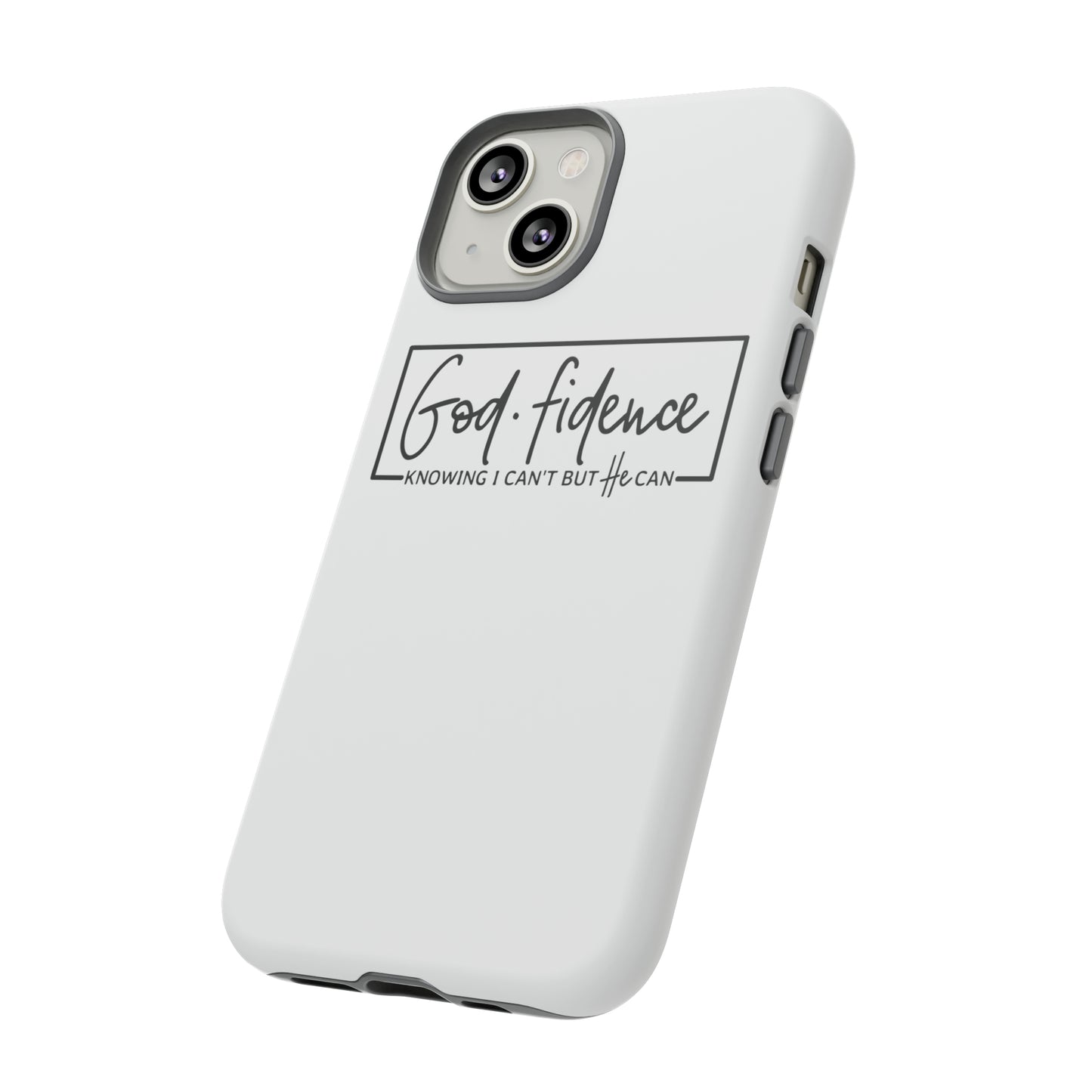 God-fidence Tough Phone Cases