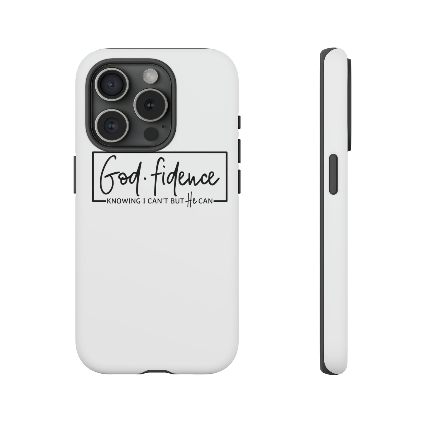 God-fidence Tough Phone Cases