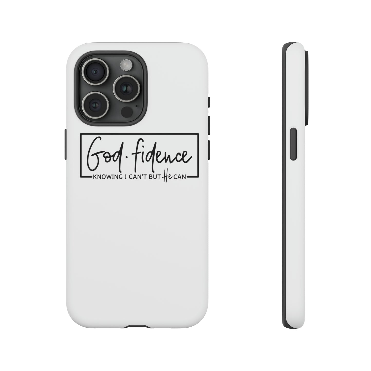 God-fidence Tough Phone Cases