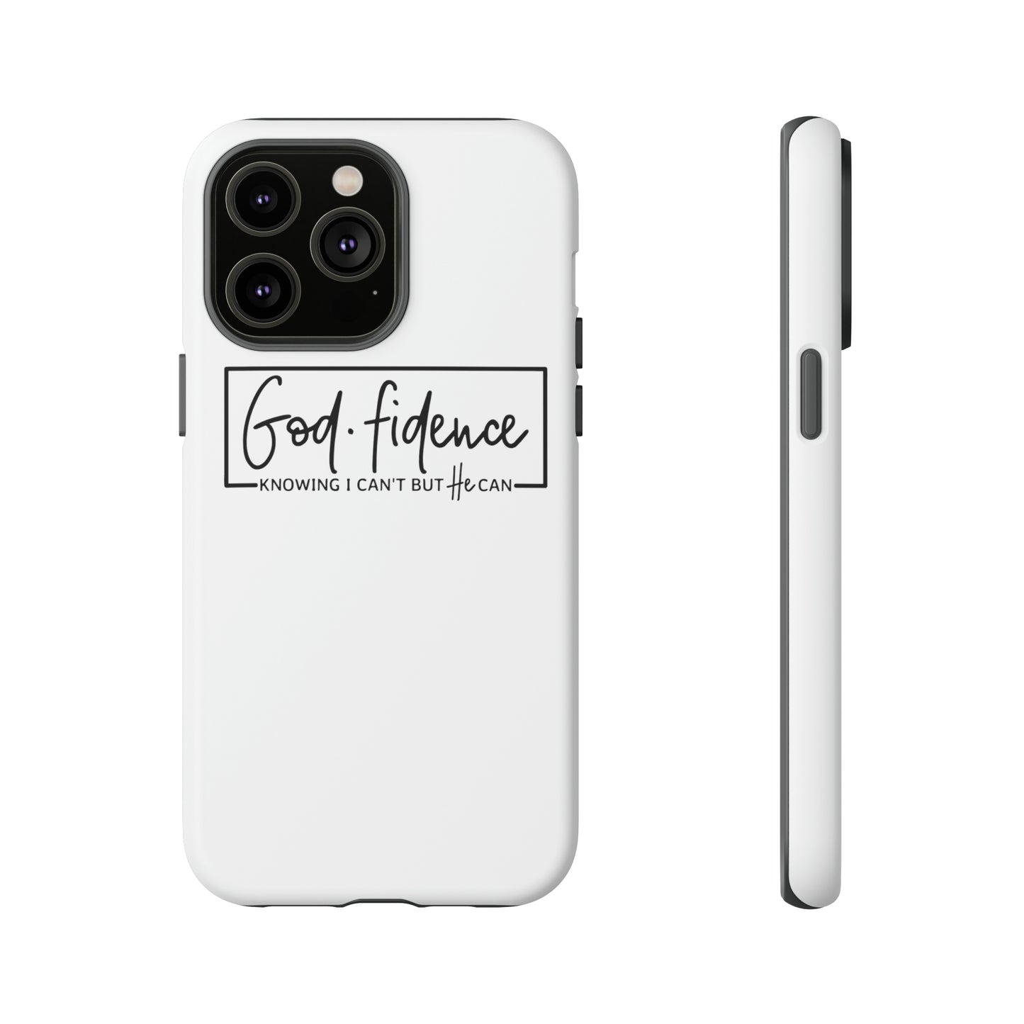 God-fidence Tough Phone Cases