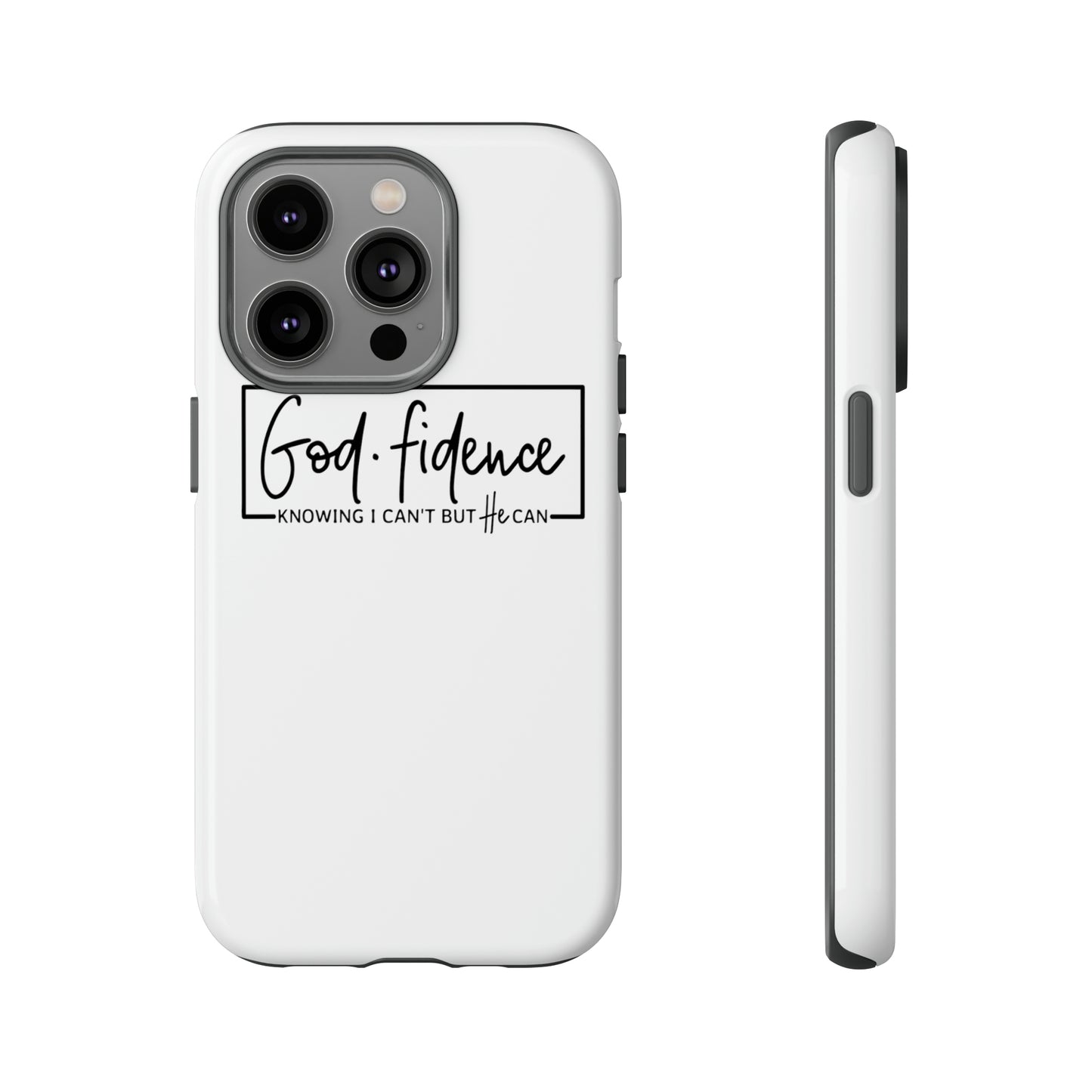 God-fidence Tough Phone Cases