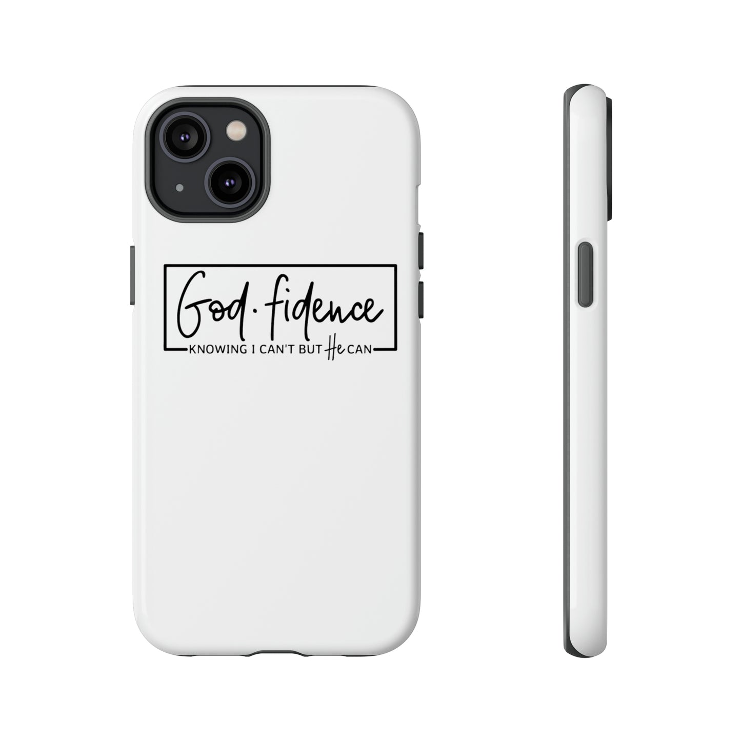 God-fidence Tough Phone Cases