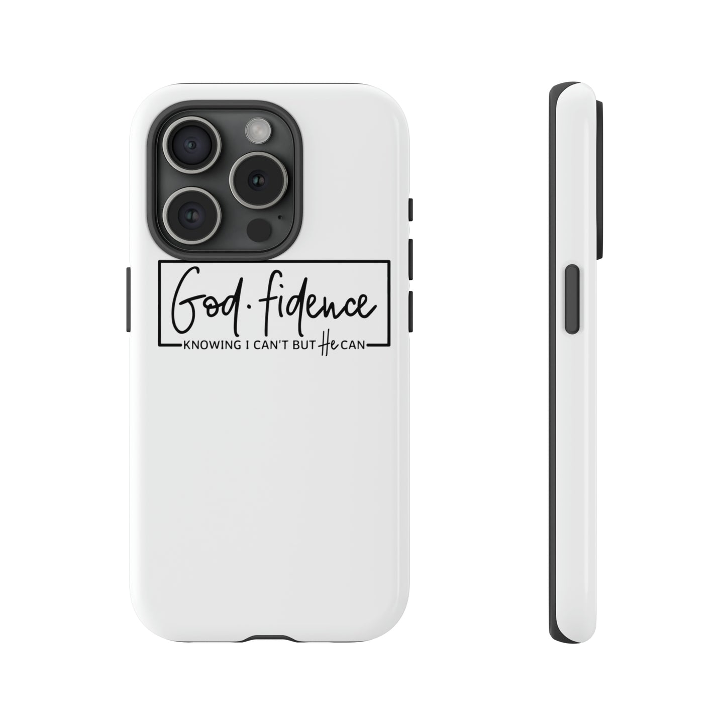 God-fidence Tough Phone Cases