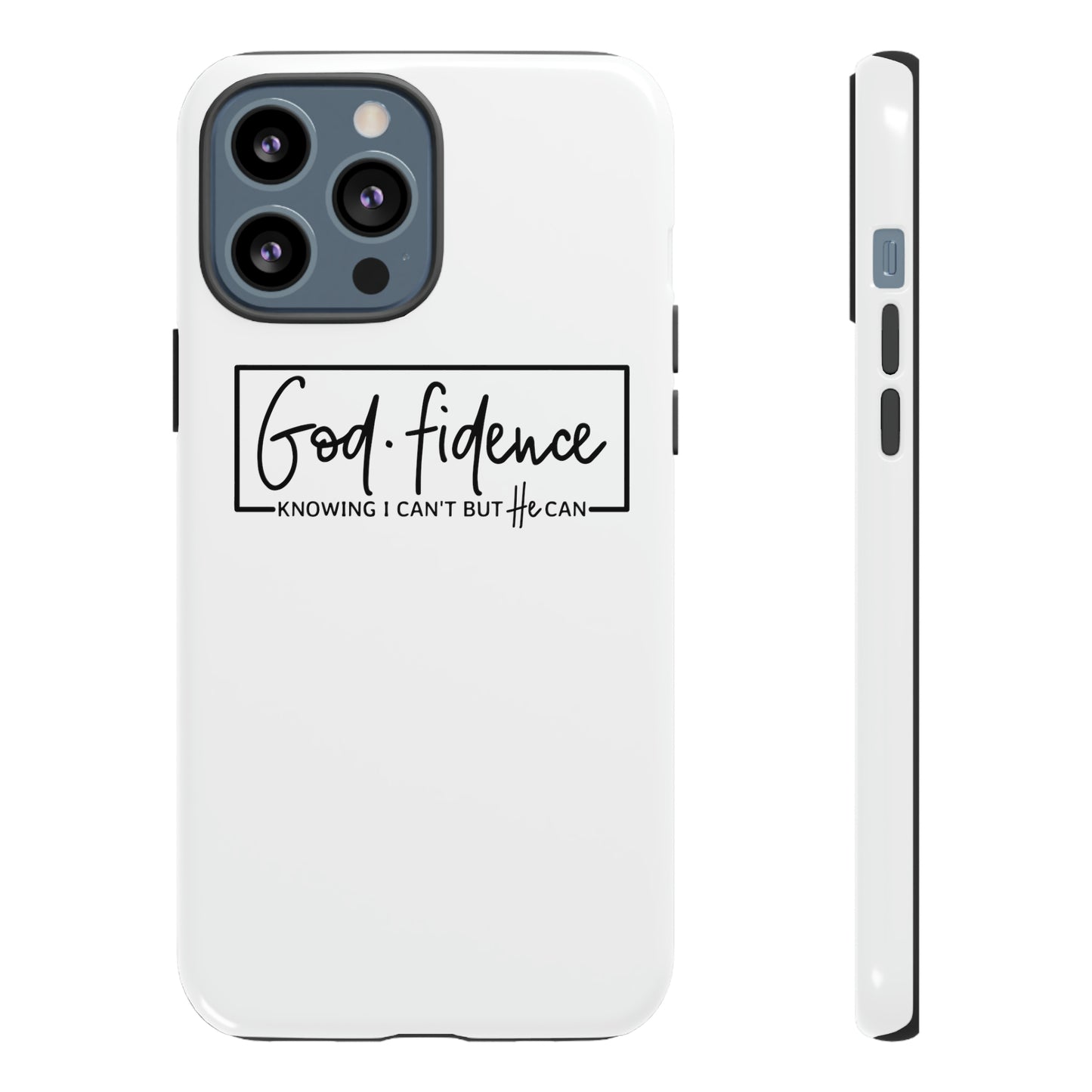 God-fidence Tough Phone Cases