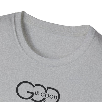 God is GOOD T-Shirt